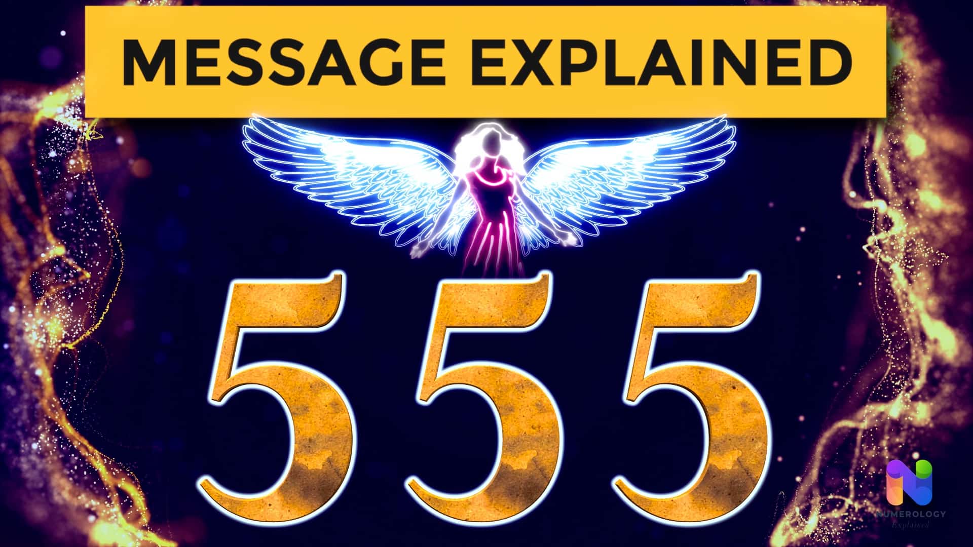 Angel Number 555 Message Explained