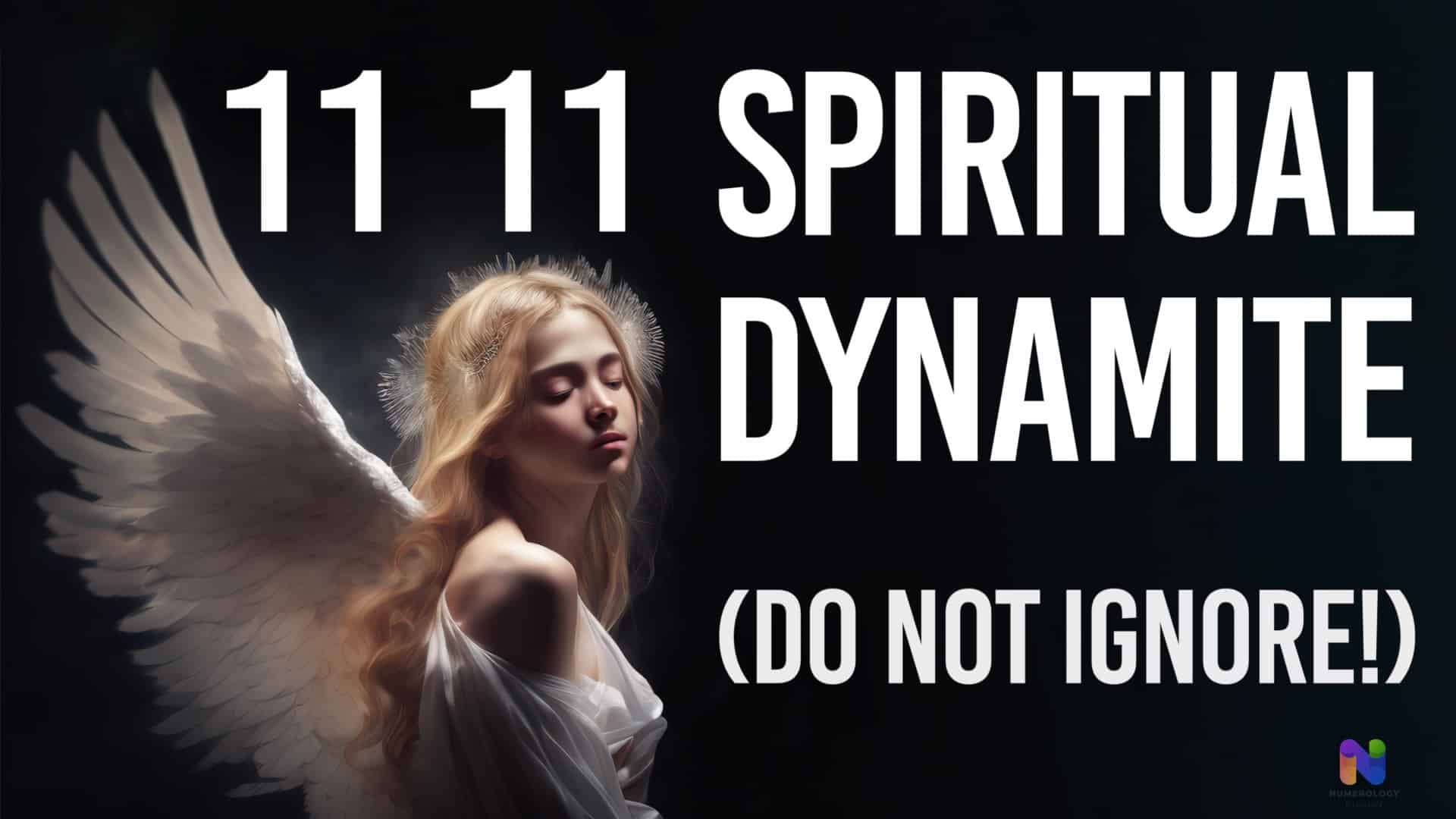 Angel Number 11 11 Spiritual Dynamite