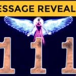 The Meaning of Angel Number 111 Revealed.